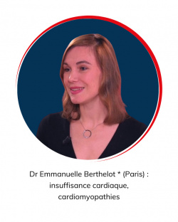 Dr Emmanuelle Berthelot * (Paris) : insuffisance cardiaque, cardiomyopathies