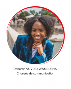 Deborah VUVU DIWAMBUENA Chargée de communication